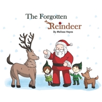 The Forgotten Reindeer 1701211904 Book Cover