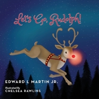 Let's Go, Rudolph! B0BQ4TXHJ7 Book Cover
