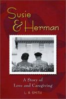 Susie & Herman: A Story of Love and Caregiving 1558749578 Book Cover