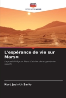 L'espérance de vie sur Mars? (French Edition) 6207569350 Book Cover