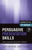 Persuasive Presentation Skills 1921547049 Book Cover