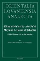 Kitāb al-Maʿārif by Abū Saʿīd Maymūn b. Qāsīm al-Tabarānī: Critical Edition with an Introduction 9042925108 Book Cover