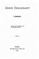 John Inglesant: A Romance, Volume 1 1530527171 Book Cover