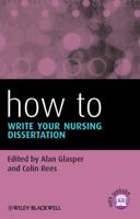 How to Write Your Nursing Dissertation 1118410718 Book Cover