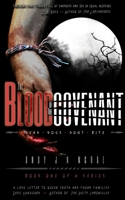 The Blood of The Covenant: Dead Dogs Don't Bite 103691612X Book Cover