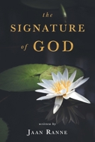 The Signature of God 1039108911 Book Cover