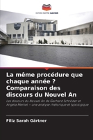 La même procédure que chaque année ? Comparaison des discours du Nouvel An (French Edition) 6209740340 Book Cover