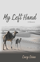My Left Hand: A Memoir B0CNWWM8X7 Book Cover