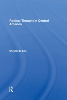 Radical Thought in Central America (Latin American Perspectives Series, No 7) 0813382092 Book Cover