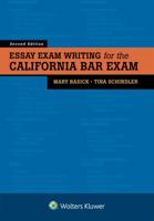 Essay Exam Writing for the California Bar Exam 154381350X Book Cover