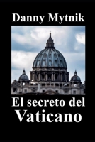 El secreto del Vaticano B08N3K5C6Y Book Cover