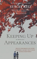 Keeping up Appearances : Heirloom Series #6 1951523105 Book Cover