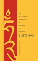 Die mystischen Erlebnisse der Schüler des wahren Buddhas 3937272003 Book Cover