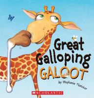 Great Galloping Galoot 1775431061 Book Cover