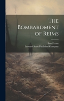 The Bombardment of Reims 9355345135 Book Cover