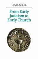 From Early Judaism to Early Church 0800619218 Book Cover