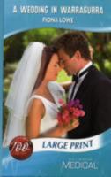 A Wedding in Warragurra 0263199770 Book Cover