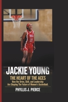 Jackie Young Biography: The Heart of the Aces – How Her Drive, Skill, and Leadership Are Shaping the Future of Women's Basketball (Women Basketball Biographies) B0DYHCQRSV Book Cover
