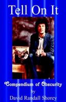 Tell On It 1413448216 Book Cover