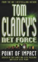 Tom Clancy's Net Force: Point of Impact 0425179230 Book Cover