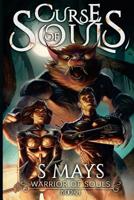 Curse of Souls 1974590011 Book Cover