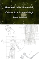 Quaderni dello Strumentista - Ortopedia & Traumatologia 1291583181 Book Cover