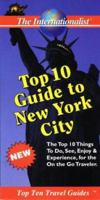 Top 10 Guide to Key New York City Sights 1477496602 Book Cover