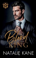 Blood King: An Arranged Marriage, Mafia Romance (Kings of Vegas) 1633502368 Book Cover