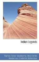 Indian legends 1176724975 Book Cover