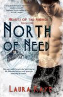 North of Need 1937044874 Book Cover