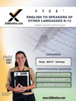 FTCE English to Speakers of Other Languages (ESOL) K-12 Teacher Certification Test Prep Study Guide 1607870002 Book Cover