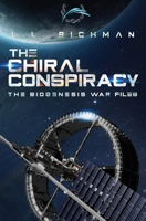 The Chiral Conspiracy B08K41YFW5 Book Cover