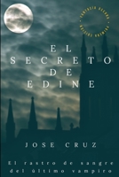 El secreto de Edine B09TN6CYJR Book Cover