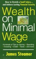 Wealth on Minimal Wage 0425164551 Book Cover