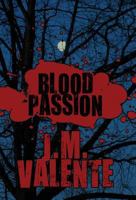 Blood Passion 1451261667 Book Cover