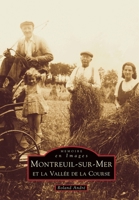 Montreuil-sur-Mer et la Vallée de la Course 2842534654 Book Cover