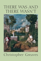 There Was and There Wasn't 1446665496 Book Cover