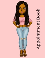 Appointment Book: Undated 52-Week Hourly Appointment Schedule Calendar for Hair Stylist 1089213255 Book Cover