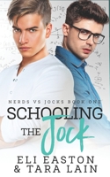 Schooling the Jock B08W7JTVQ2 Book Cover