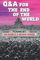 Q&a for the End of the World 1625494769 Book Cover
