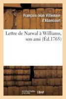 Lettre de Narwal a Williams, Son Ami 201448631X Book Cover