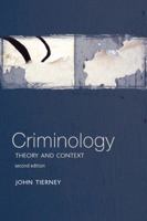 Criminology: Theory and Context 0133801551 Book Cover