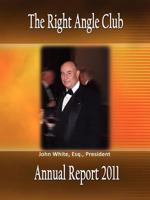 Right Angle Club Annual Report 2011 1932109420 Book Cover