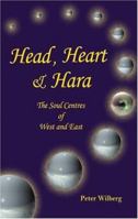 Head, Heart and Hara 1904519016 Book Cover