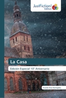 La Casa: Edición Especial 10° Aniversario 6200103844 Book Cover