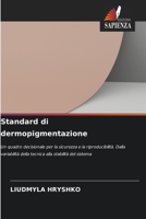 Standard di dermopigmentazione (Italian Edition) 6630000013 Book Cover