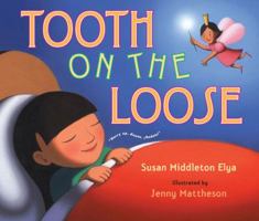 Tooth on the Loose 039924459X Book Cover