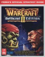 WarCraft II Battle.net Edition: Prima's Official Strategy Guide. 0761519440 Book Cover