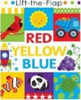 Lift-the-Flap RED YELLOW BLUE 1648330886 Book Cover