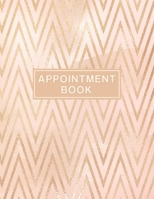 Appointment Book: Undated Daily Planner - Schedule Organizer Notebook for Spa or Salon - Weekly Layout Showing Daily and Hourly Times Spaced In 15 ... Rose Gold Chevron Design (Keeping Organized) 169286601X Book Cover